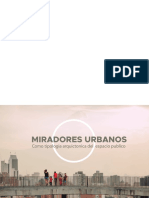 Miradores Urbanos Como Tipología Arquitectónica Del Espacio Publico