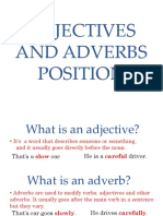 Adjectives and Adverbs Position