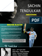 Sachin Tendulkar: (God of Cricket)