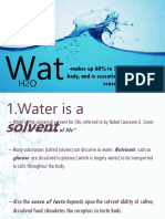 Wat Er: - Makes Up 60% To 75% of The Human Body, and Is Essential To Life For Several Reasons
