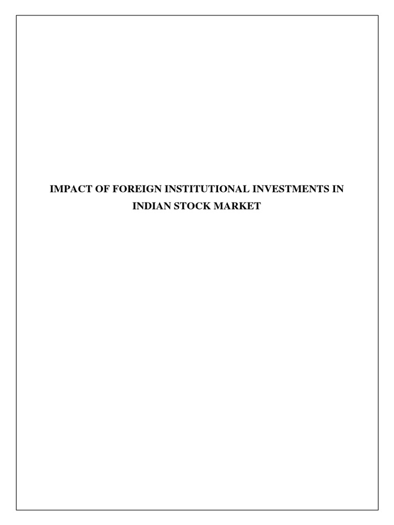 Impact of FII on Indian Stock Market | PDF | Stock Market | Economy Of ...