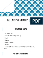 Molar Pregnancy: November 2018 Jis Dungca, Delos Santos, Crisostomo