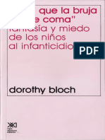 Bloch, Dorothy - para Que La Bruja No Me Coma. Fantasia y Miedo de Los Niños Al Infanticidio PDF