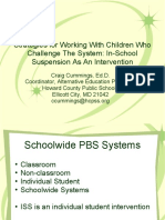 Strategies For Working With Children Who Challenge The System: In-School Suspension As An Intervention