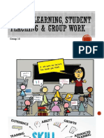 Guided Learning, Student Teaching & GROUP WORK