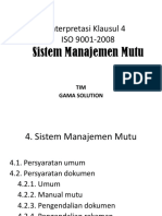 Interpretasi Klausul 4 ISO 9001-2008: Sistem Manajemen Mutu