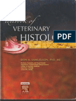 Don A. Samuelson. Textbook of Veterinary Histology