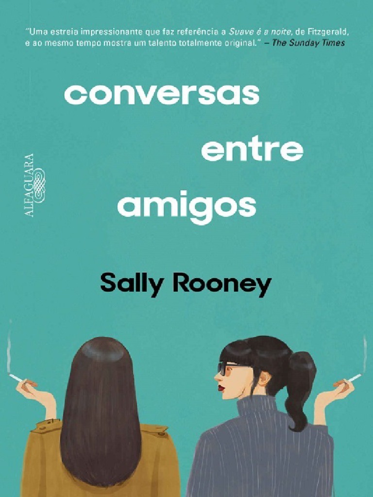 Conversas Entre Amigos - Sally Rooney PDF | PDF | Tempo | Câmera, image size:768x1024
