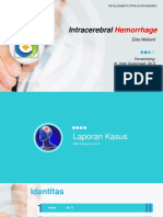 Intracerebral: Hemorrhage