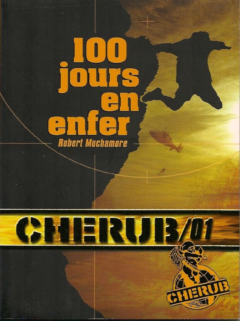 Robert Muchamore - Cherub, Tome 1 - 100 Jours En Enfer | Pdf |  Renseignement | La Nature