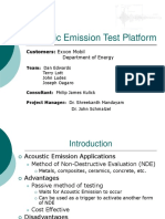 Acoustic Emission Test Platform: Customers: Exxon Mobil