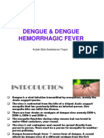 Dengue & Dengue Hemorrhagic Fever: Kuliah Blok Kedokteran Tropis