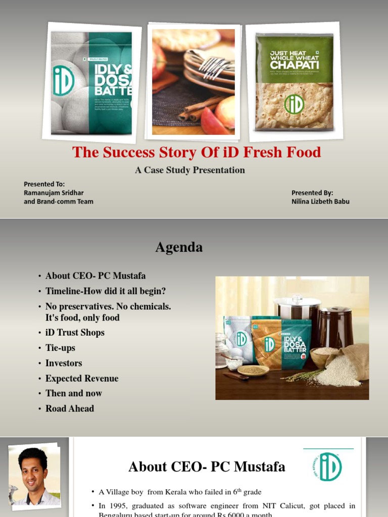 The Success Story Of Id Fresh Food A Case Study Presentation Pdf