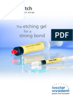 Total Etch: Etching Gel Strong Bond