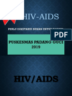 Hiv-Aids: Puskesmas Padang Guci 2019