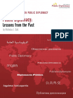 Cull, Nicholas J. (2009) Public Diplomacy Lessons From the Past. Los Angeles, Figueroa Press.