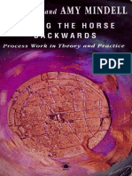 Arnold Mindell- Riding the horse backwards  process work in theory and practice.pdf