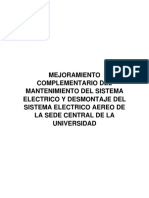 MEJORAMIENTO COMPLEMENTARIO DEL MANTENIMIENTO DEL SISTEMA ELECTRICO Y DESMONTAJE DEL SISTEMA ELECTRICO AEREO DE LA SEDE CENTRAL DE LA UNIVERSIDAD.docx