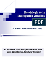 Metodología de La Investigación Científica: Dr. Edwin Hernán Ramírez Asís