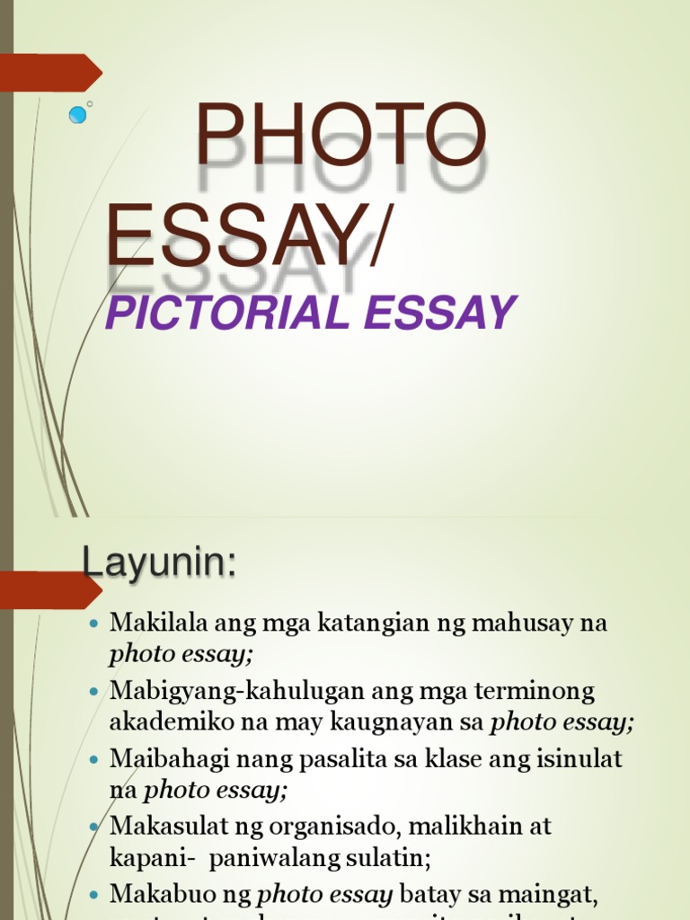 layunin ng pictorial essay