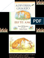 Apresentação ppt livro Adivinha quanto eu te amo. 