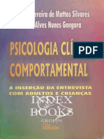 Psicologia Clínica Comportamental - A inserção da entrevista com adultos e crianças, Silvares e Gongorra