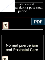 Post Natal Care & Complaints During Post Natal Period