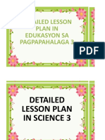 Detailed Lesson Plan in Edukasyon Sa Pagpapahalaga 3