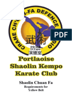 Shaolin Chuan Fa: Requirements For Yellow Belt