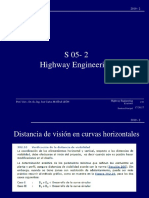 S 05-2 Highway Engineering: Prof. Univ. - Dr.-Sc.-Ing. José Carlos MATÍAS LEÓN Highway Engineering