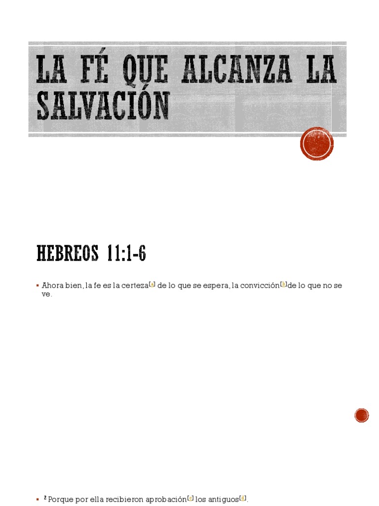 La Fé Que Alcanza La Salvación | PDF