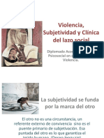 Violencia, Subjetividad y Clínica Del Lazo Social