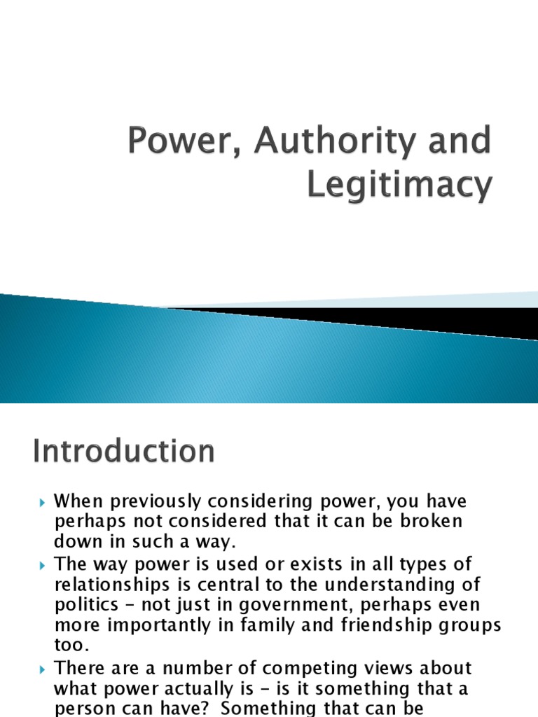 Power, Authority and Legitimacy PPT PDF Legitimacy (Political