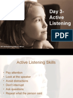 Day 3-Active Listening: PPT Developed by Debra A. Wilson