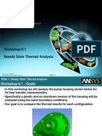 Workshop 6.1 Steady State Thermal Analysis: Workbench - Mechanical Introduction 12.0