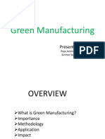 Green Manufacturing: Presented by
