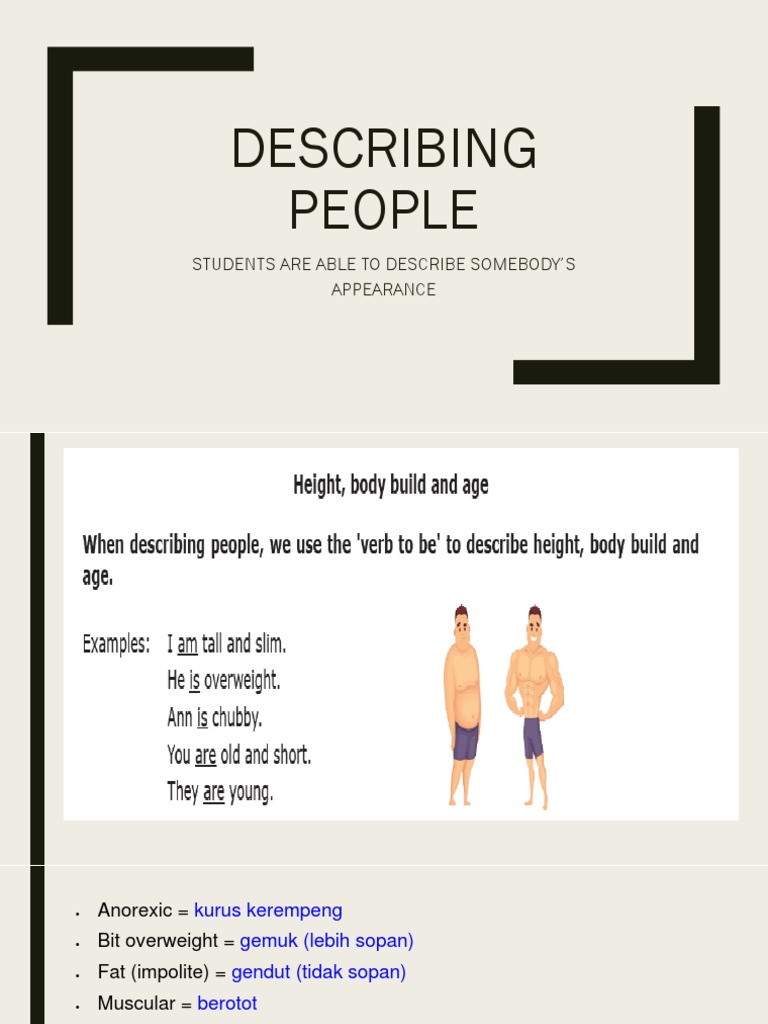 Describing People: Students Are Able To Describe Somebody #39 S Appearance