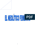 El Neolítico Femenino