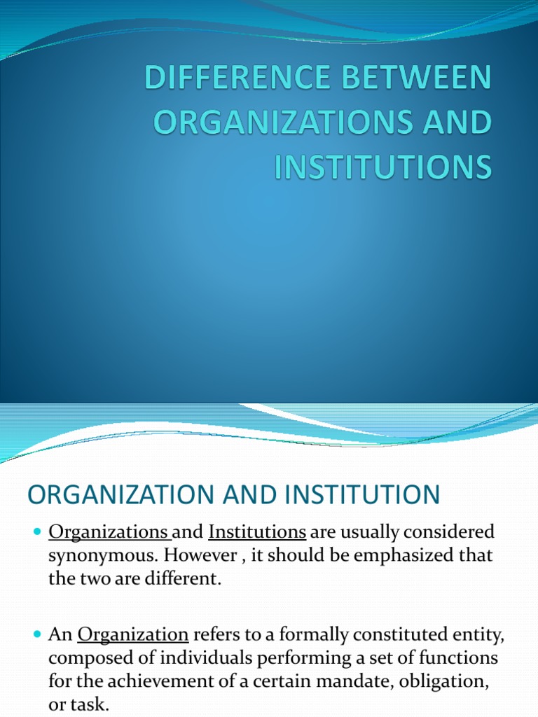 Distinguishing Organizations and Institutions | PDF | Institution ...