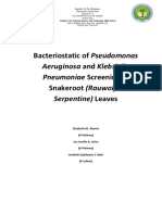 Bacteriostatic of Pseudomonas: Aeruginosa and Klebsiella Pneumoniae Screening of Serpentine) Leaves