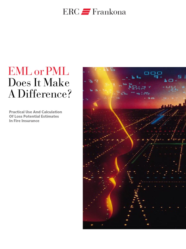 EML or PML Does It Make a Difference Reinsurance Insurance