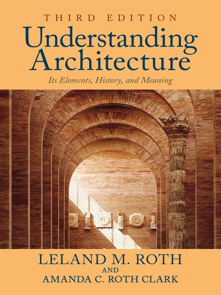 Understanding Architecture Its Elements History Baroque Renaissance