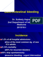 Gastrointestinal Bleeding: Dr. Székely Hajnal 2nd Department of Internal Medicine 2015/16-I