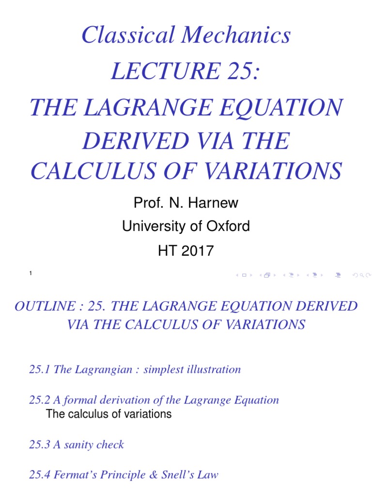 Classical Mechanics The Lagrange Equation Derived Via The Calculus of