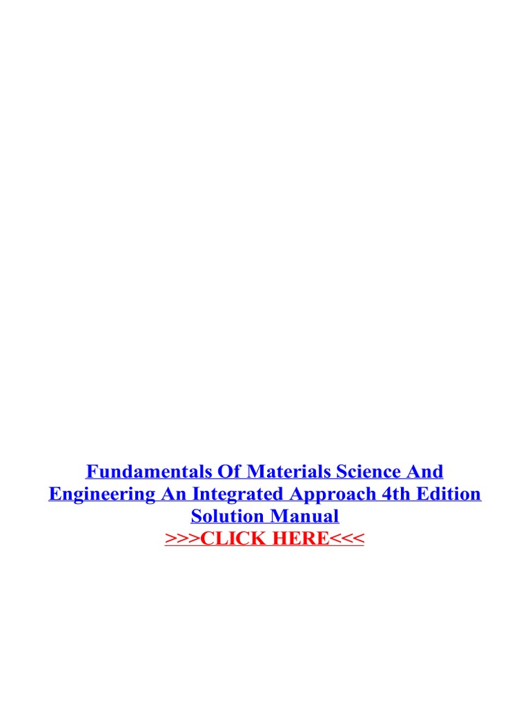 Fundamentals Of Materials Science And Engineering An Integrated