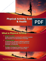 Physical Activity, Exercise & Health