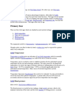 Primary Four: Vital Signs Are Measures of Various Physiological Statistics, Often Taken by