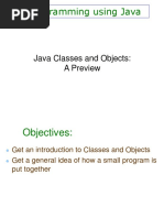 Programming Using Java: Java Classes and Objects: A Preview