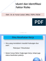 4.1.4.1 Higiene Industri Dan Identifikasi Faktor Risiko