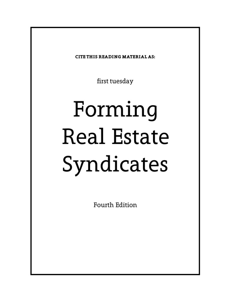 Forming Real Estate Syndicates PDF Limited Liability Company